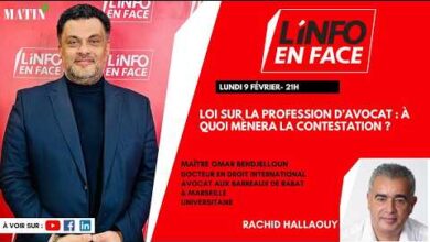 loi-sur-la-profession-davocat-:-maitre-omar-bendjelloun-en-debat-a-linfo-en-face