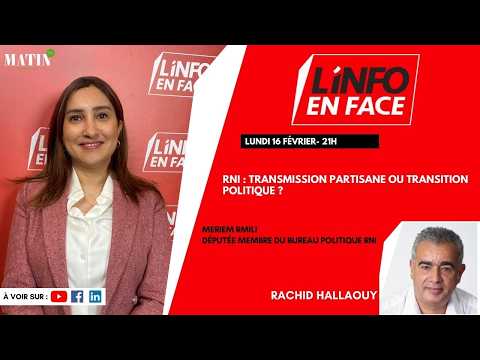 rni-et-transition-politique-:-meriem-rmili-invitee-de-linfo-en-face