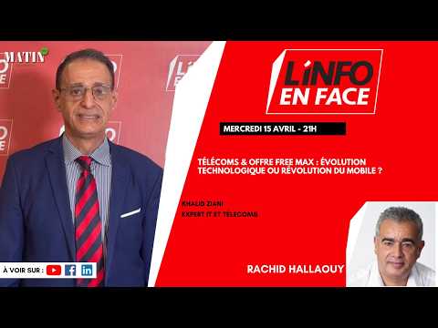 telecoms-&-offre-free-max-:-khalid-ziani-en-debat-dans-linfo-en-face