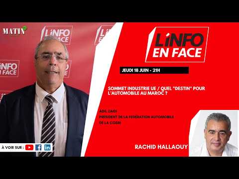 sommet-industrie-ue-&-automobile-:-adil-zaidi-en-debat-dans-linfo-en-face