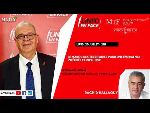special-morocco-today-forum-:-debat-dans-linfo-en-face-avec-mohammed-haitami